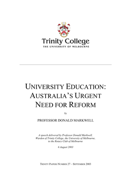 University Education: Australia’S Urgent Need for Reform