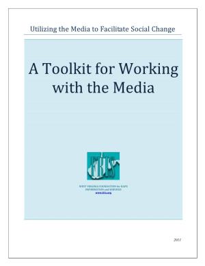 A Toolkit for Working with the Media