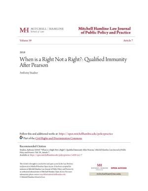 When Is a Right Not a Right?: Qualified Immunity After Pearson," Mitchell Hamline Law Journal of Public Policy and Practice: Vol