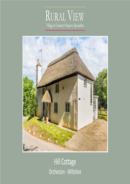 Hill Cottage Orcheston - Wiltshire