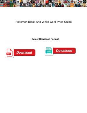 Pokemon Black and White Card Price Guide