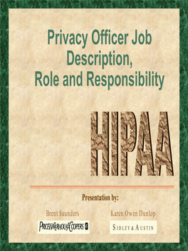 Privacy Officer Job Description, Role and Responsibility