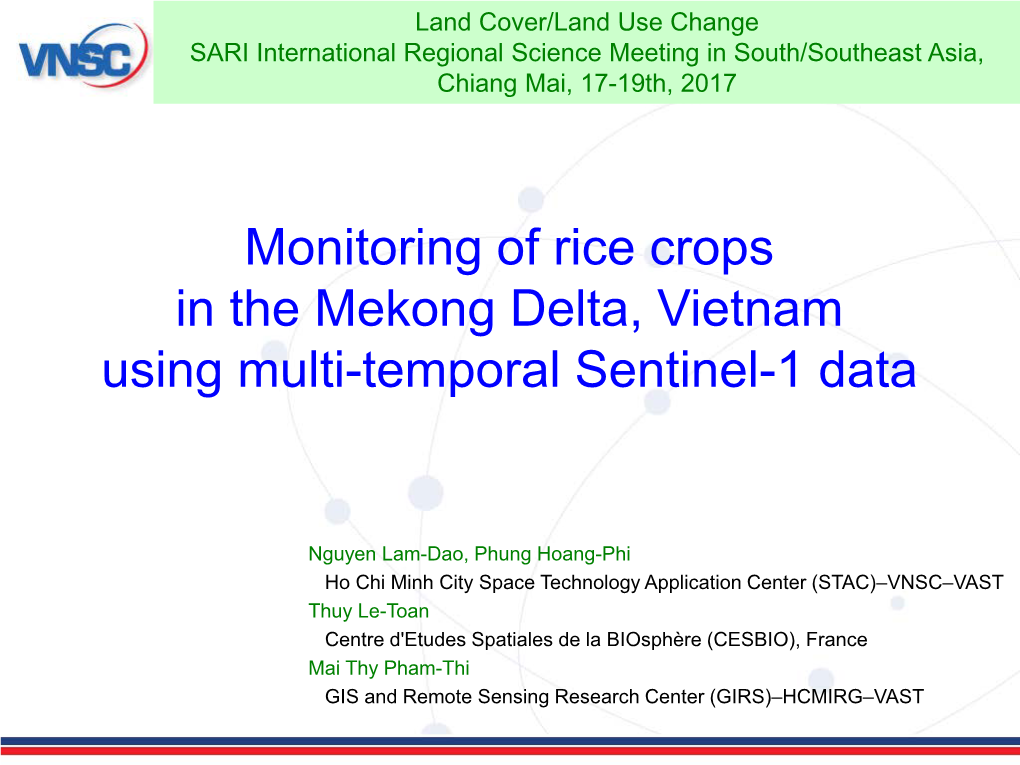 Monitoring of Rice Crops in the Mekong Delta, Vietnam Using Multi-Temporal Sentinel-1 Data