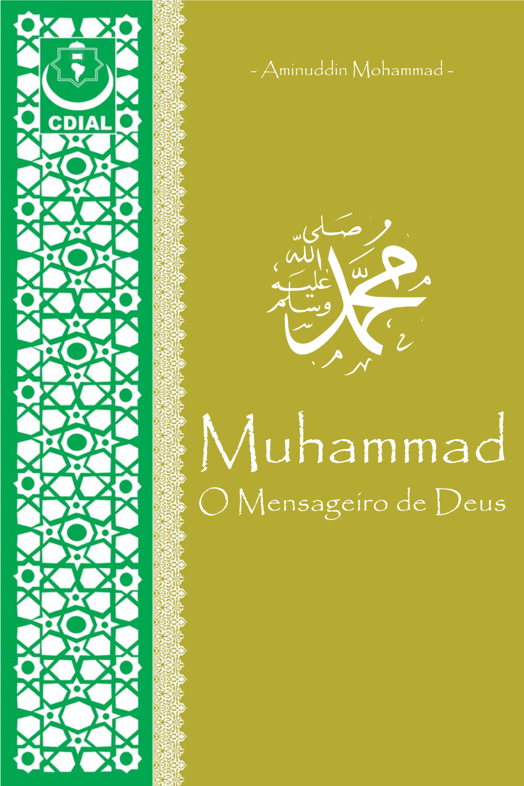 Muhammad O Mensageiro De Deus