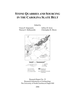 Stone Quarries and Sourcing in the Carolina Slate Belt