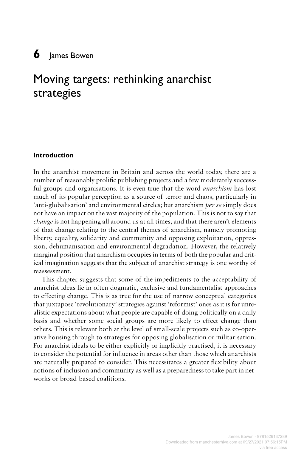 Moving Targets: Rethinking Anarchist Strategies