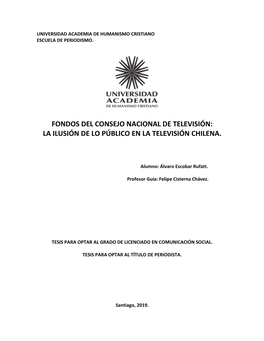 Fondos Del Consejo Nacional De Televisión: La Ilusión De Lo Público En La Televisión Chilena