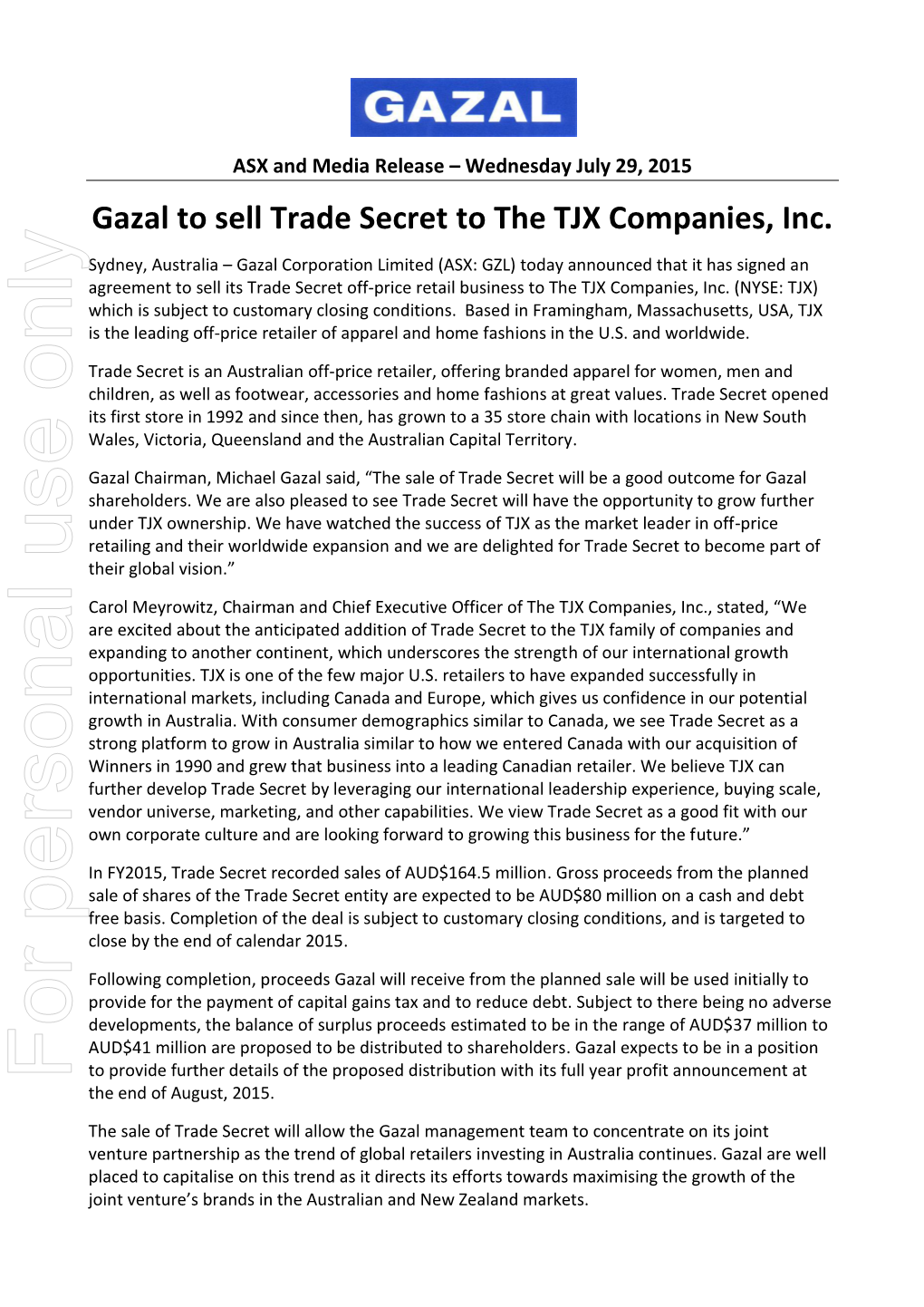 Gazal to Sell Trade Secret to the TJX Companies, Inc