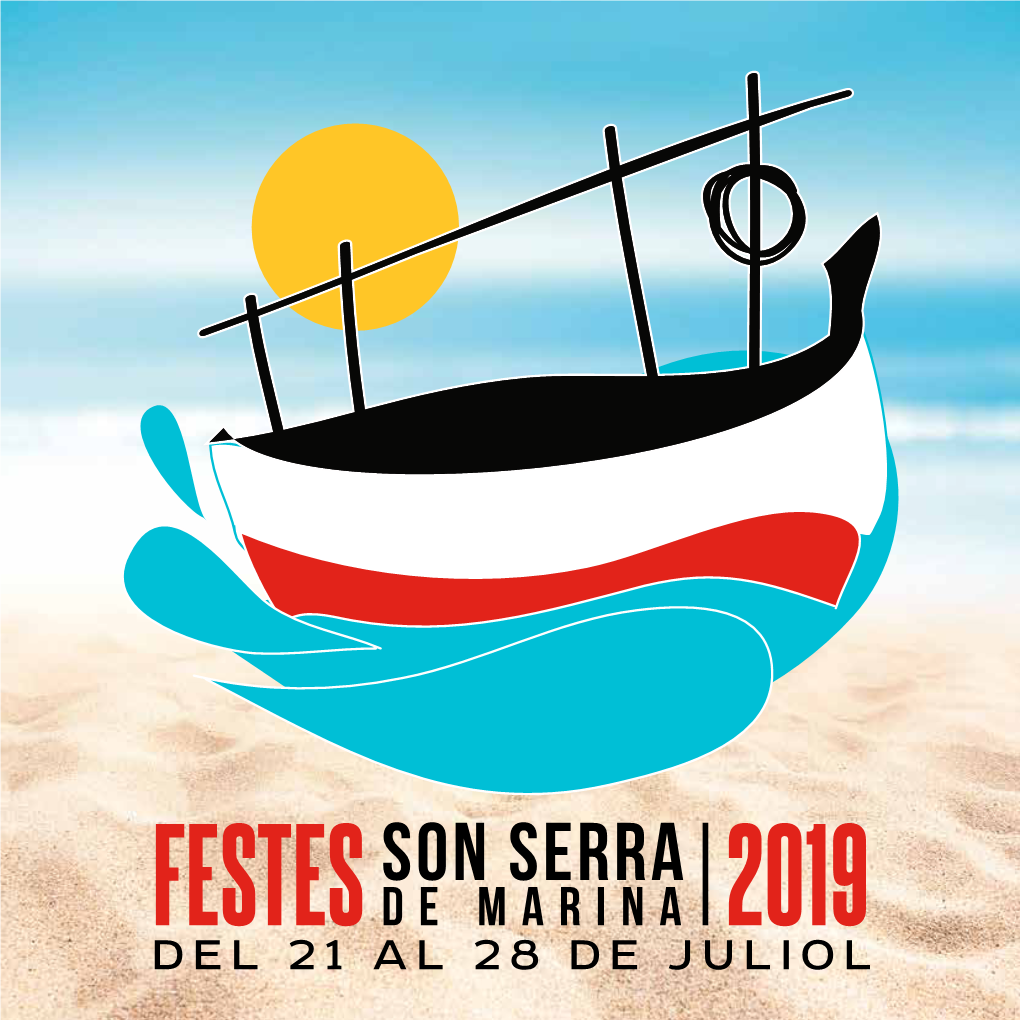DEL 21 AL 28 DE JULIOL  DIUMENGE 21 FESTES 10.00 H Concurs De Castells D’Arena