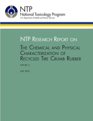 RR-11: the Chemical and Physical Characterization of Recycled Tire Crumb Rubber