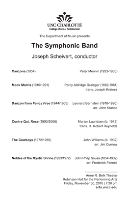 The Symphonic Band Joseph Scheivert, Conductor