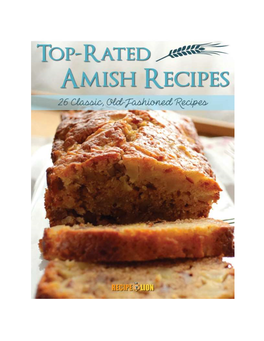 Top Rated Amish Recipes: 26 Classic, Old-Fashioned Recipes