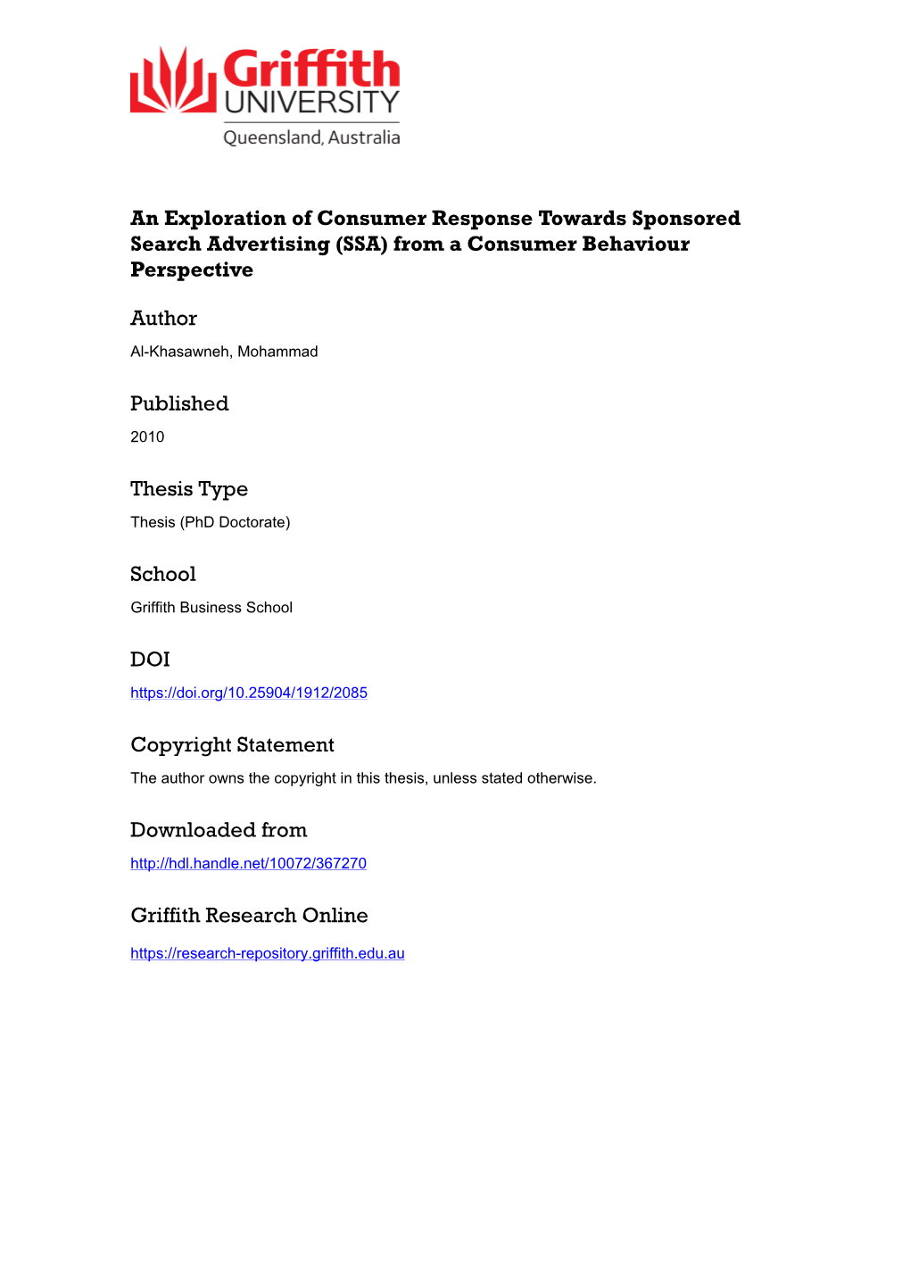An Exploration of Consumer Response Towards Sponsored Search Advertising (SSA) from a Consumer Behaviour Perspective