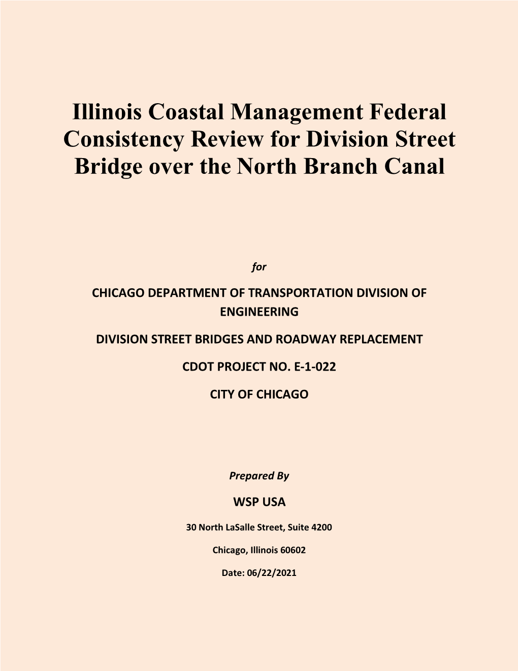 Illinois Coastal Management Federal Consistency Review for Division Street Bridge Over the North Branch Canal