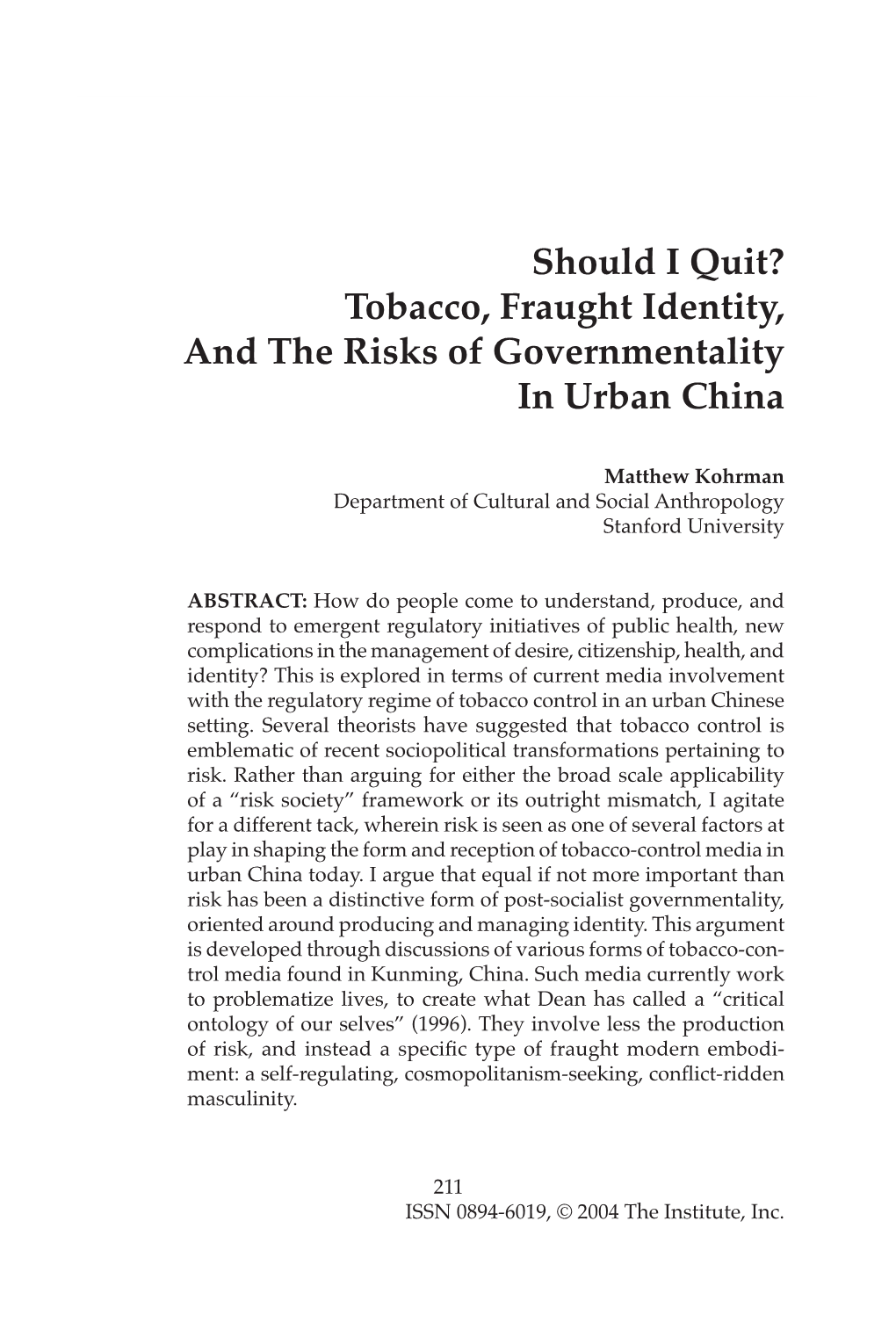 Tobacco, Fraught Identity, and the Risks of Governmentality in Urban China