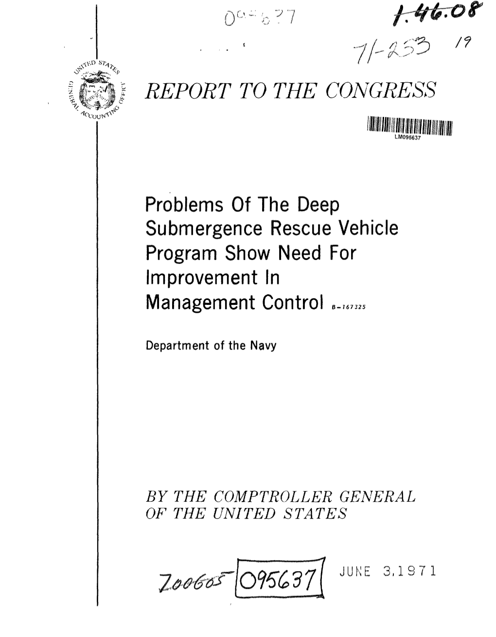 B-167325 Problems of the Deep Submergence Rescue Vehicle