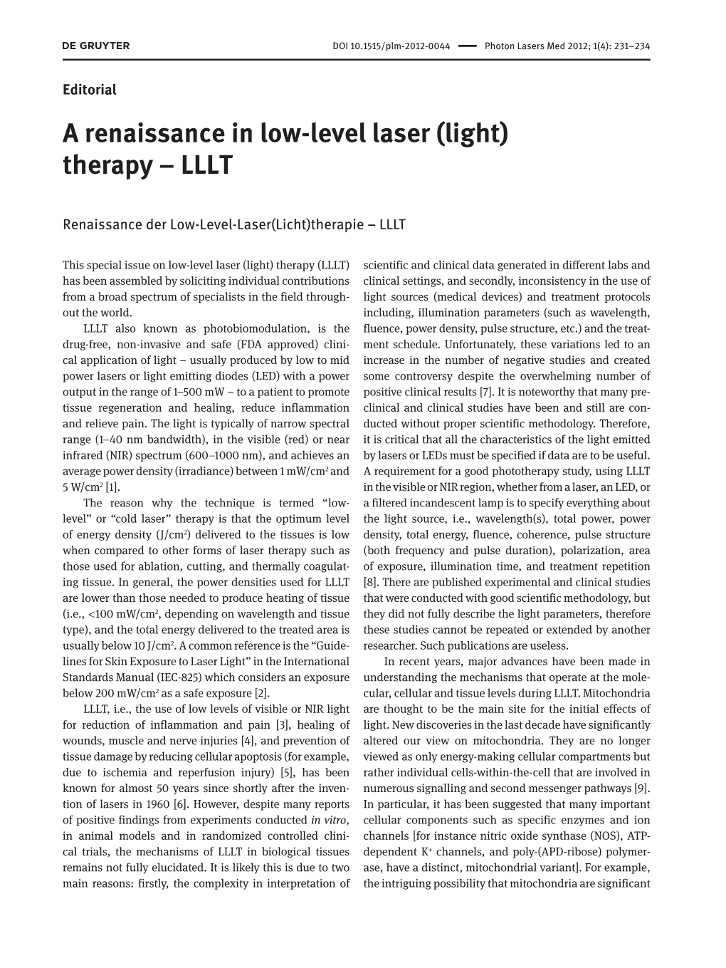 A Renaissance in Low-Level Laser (Light) Therapy – LLLT