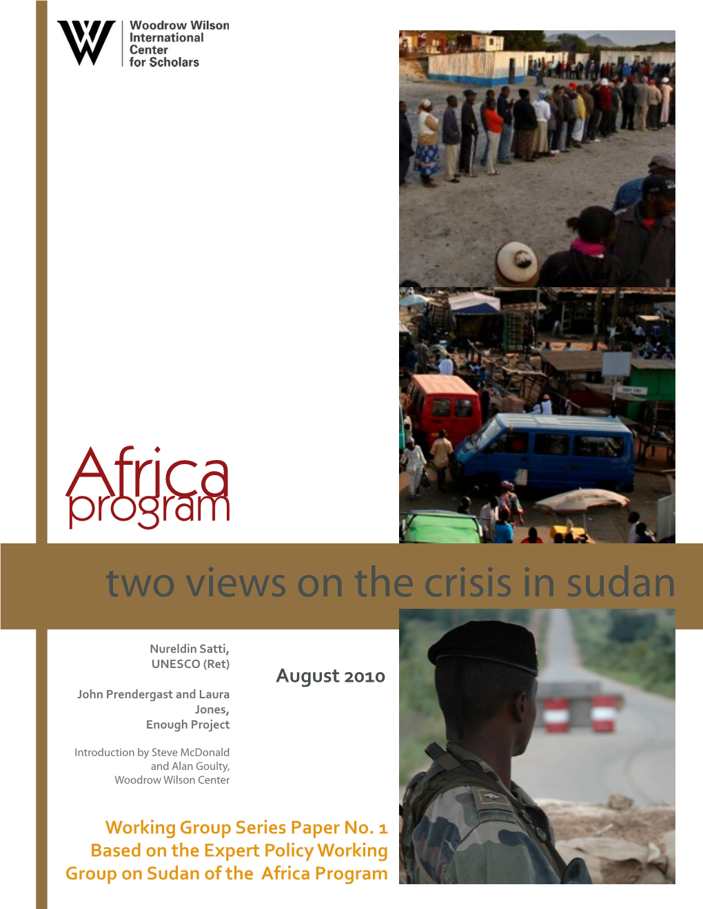 Africa Two Views on the Crisis in Sudan