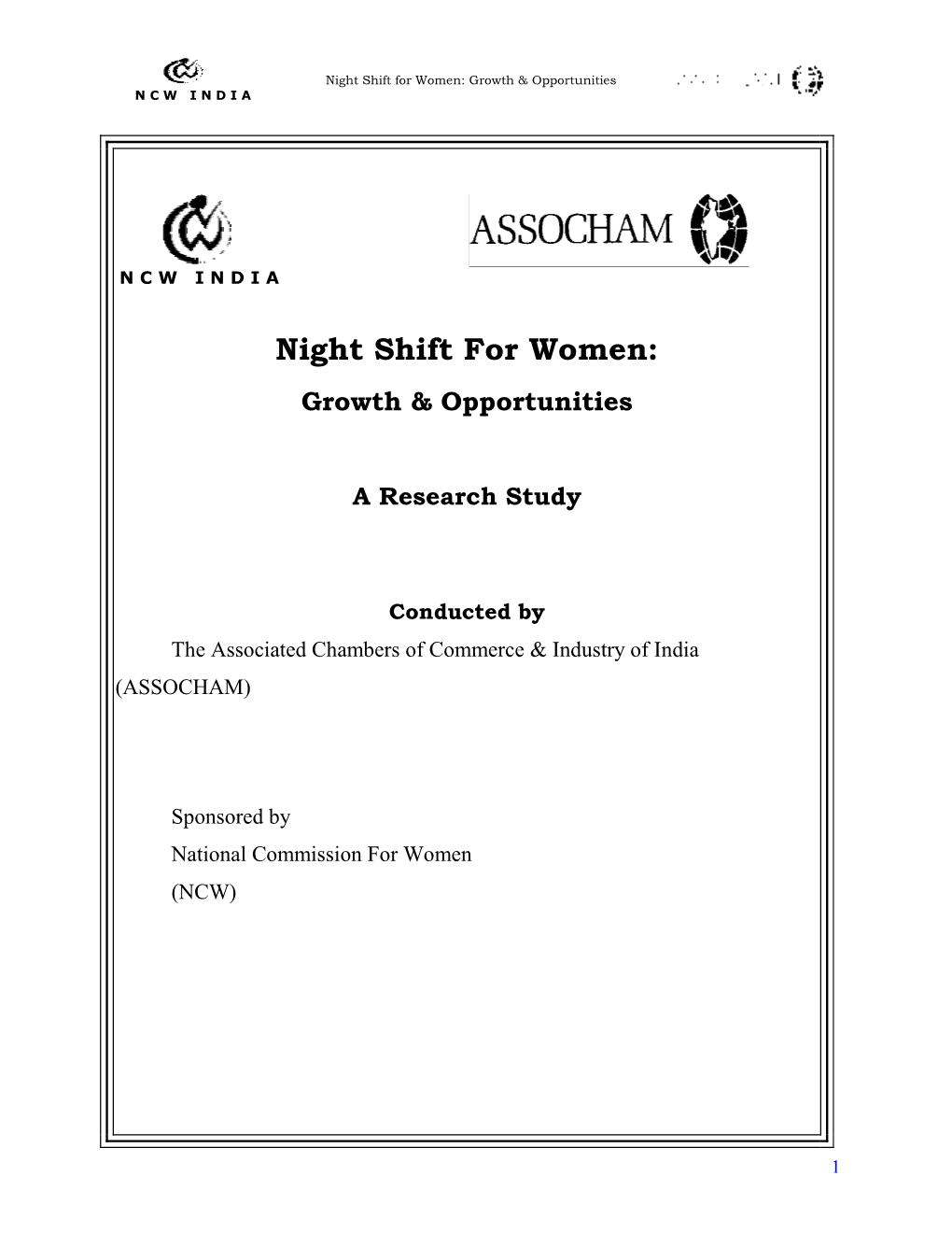 Night Shift for Women : Growth & Opportunities