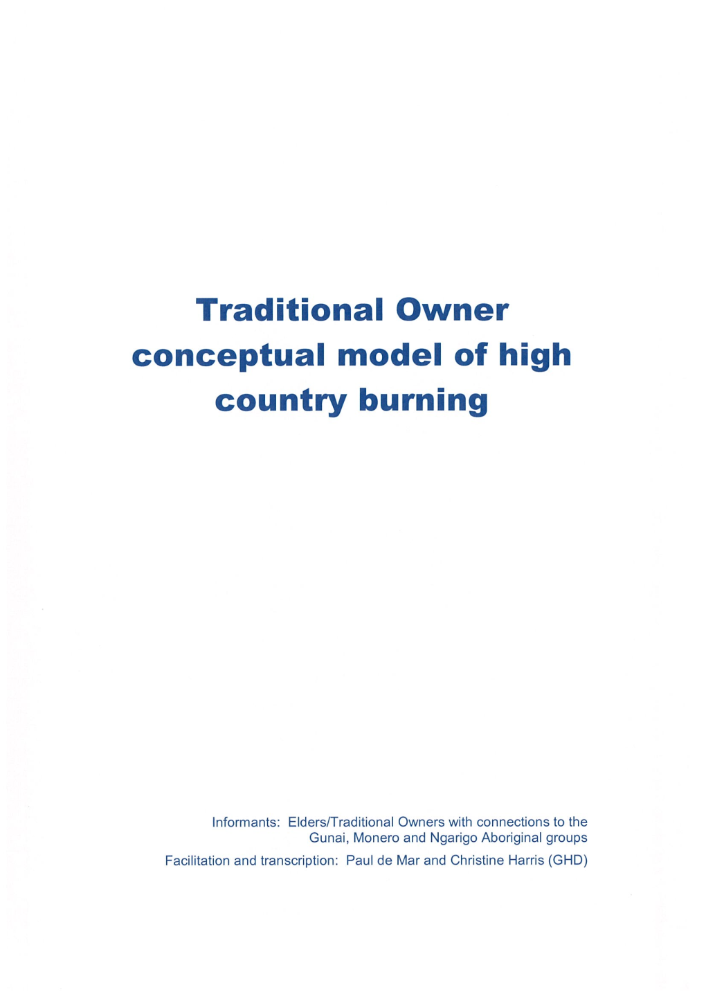 Conceptual Model of High Country Burning