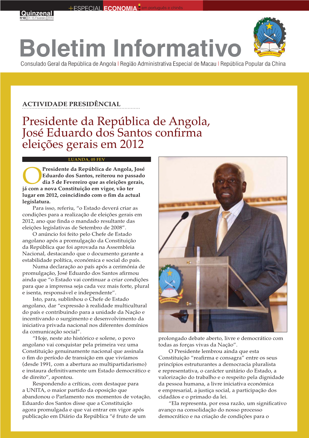 Boletim Informativo Consulado Geral Da República De Angola | Região Administrativa Especial De Macau | República Popular Da China