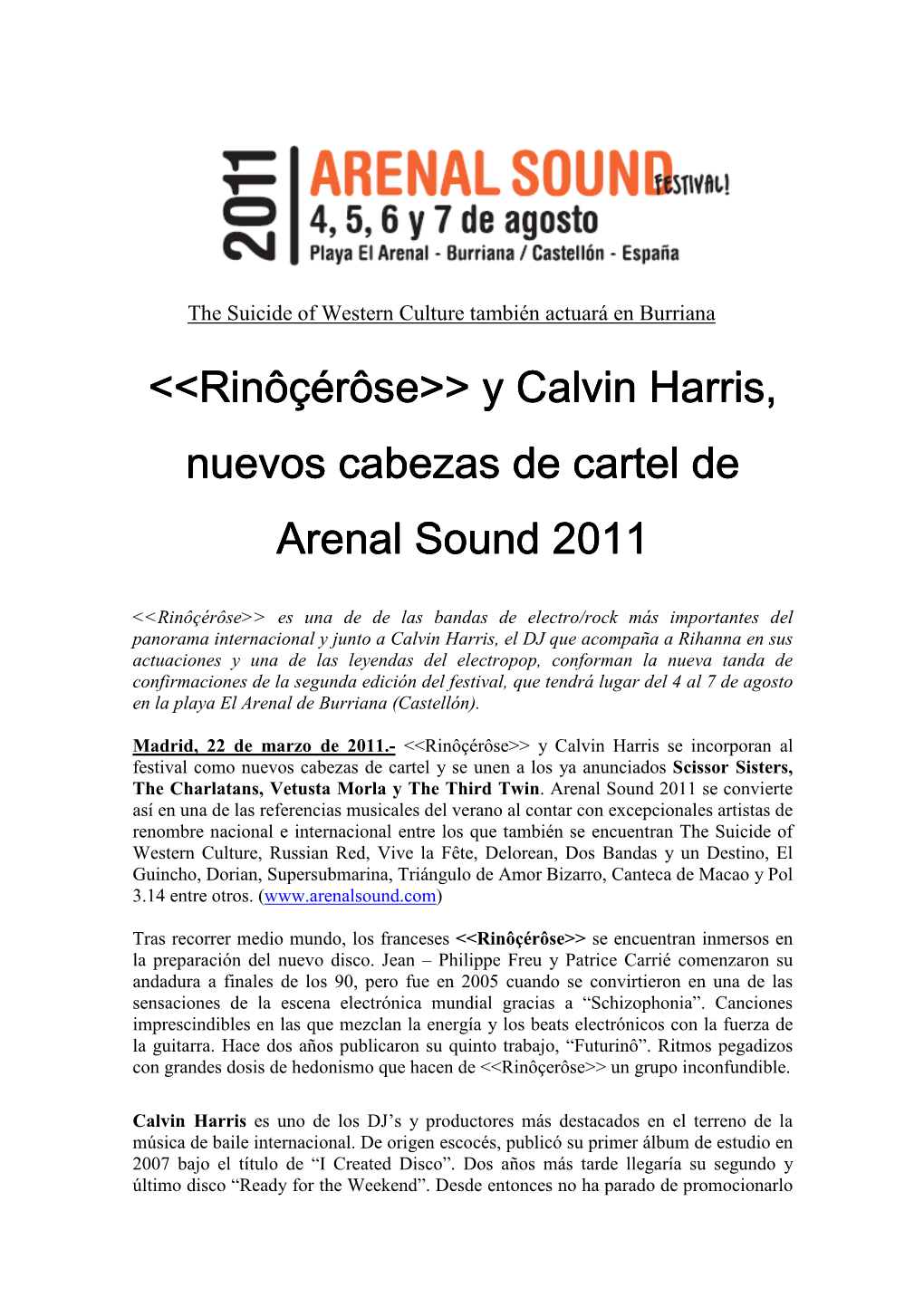 Rinôçérôse>> Y Calvin Harris, Nuevos Cabezas De Cartel De Arenal Sound 2011