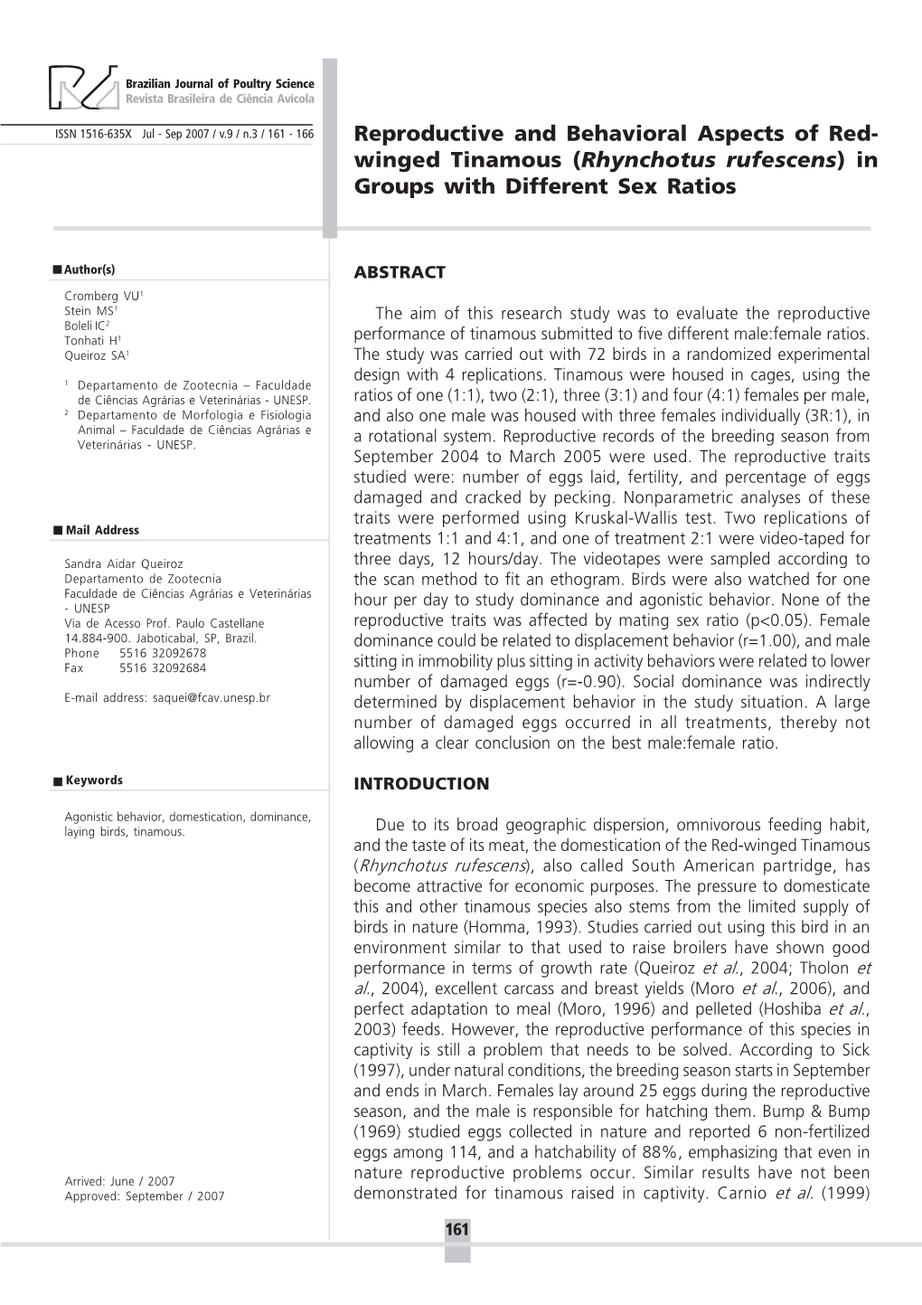 Reproductive and Behavioral Aspects of Red-Winged Tinamous