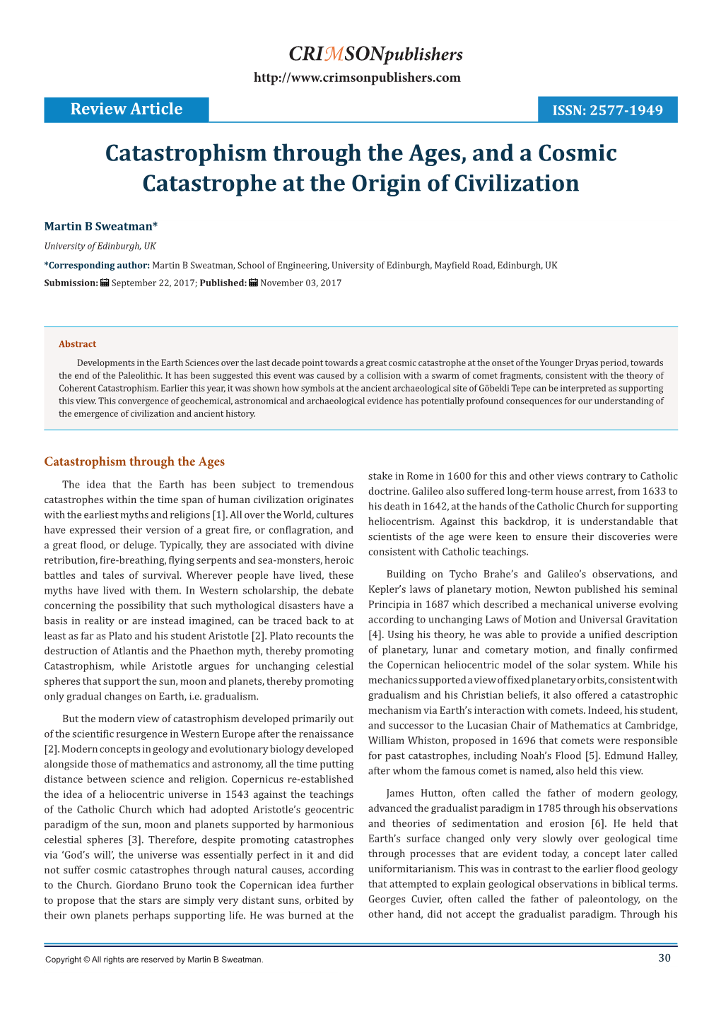 Catastrophism Through the Ages, and a Cosmic Catastrophe at the Origin of Civilization