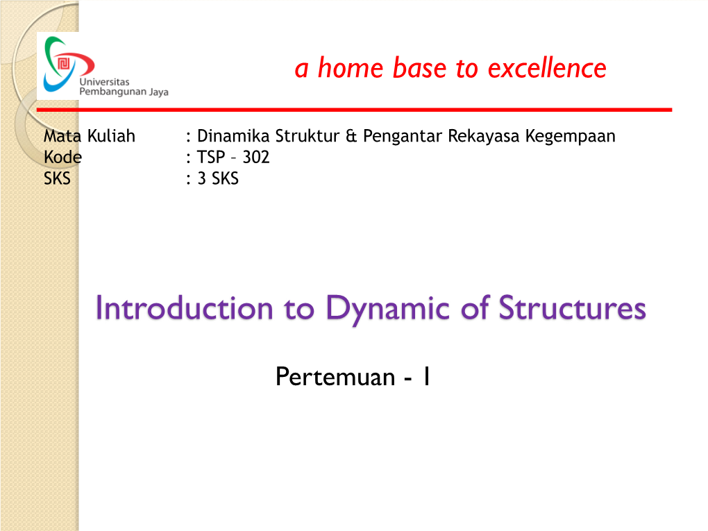 Introduction to Dynamic of Structures