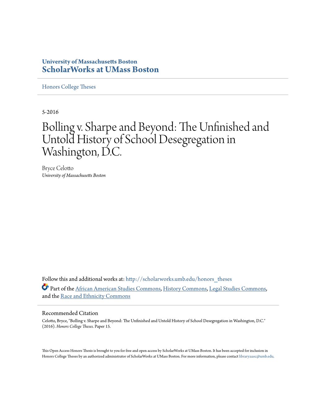 Bolling V. Sharpe and Beyond: the Nfiniu Shed and Untold History of School Desegregation in Washington, D.C