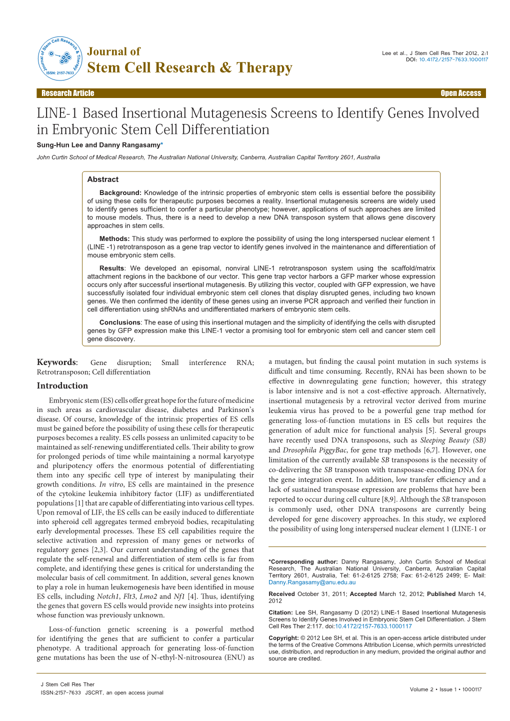 LINE-1 Based Insertional Mutagenesis Screens to Identify Genes Involved