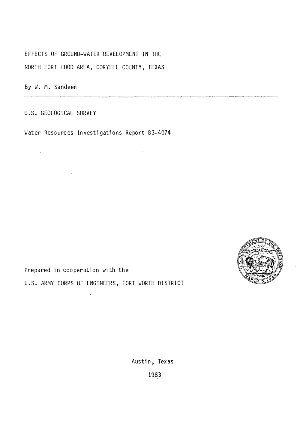 By W. M. Sandeen Water Resources Investigations Report 83-4074 Prepared in Cooperation with the Austin, Texas 1983