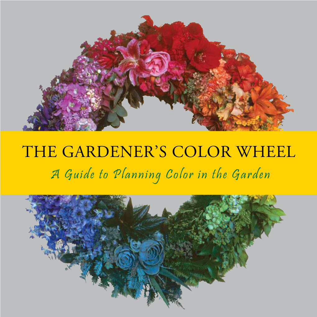 The Gardener's Color Wheel