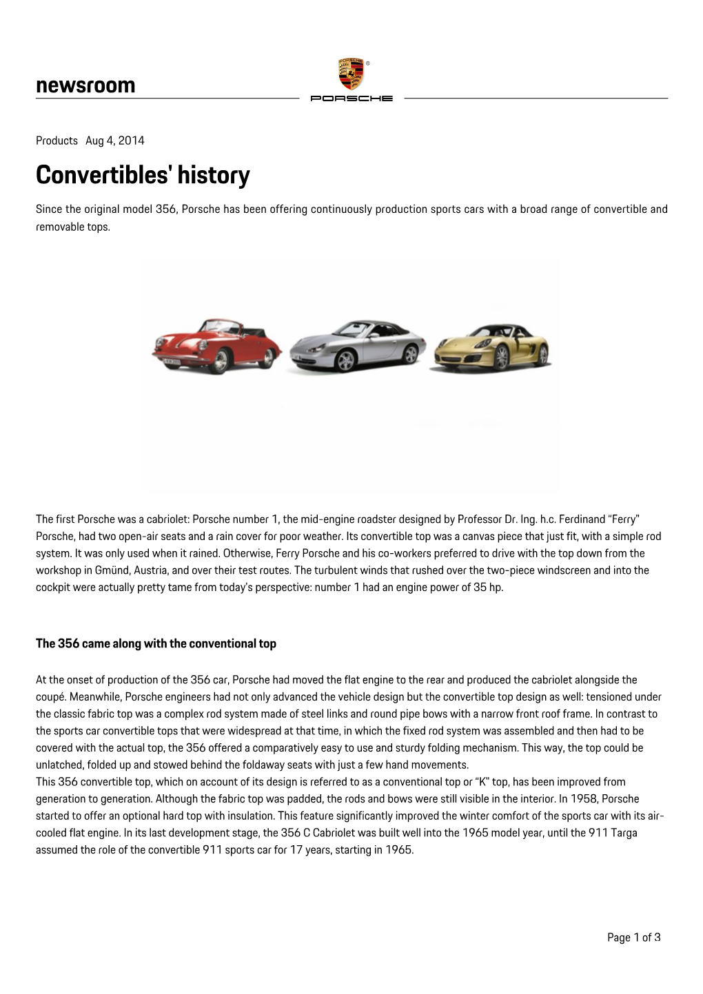 Convertibles' History Since the Original Model 356, Porsche Has Been Offering Continuously Production Sports Cars with a Broad Range of Convertible and Removable Tops