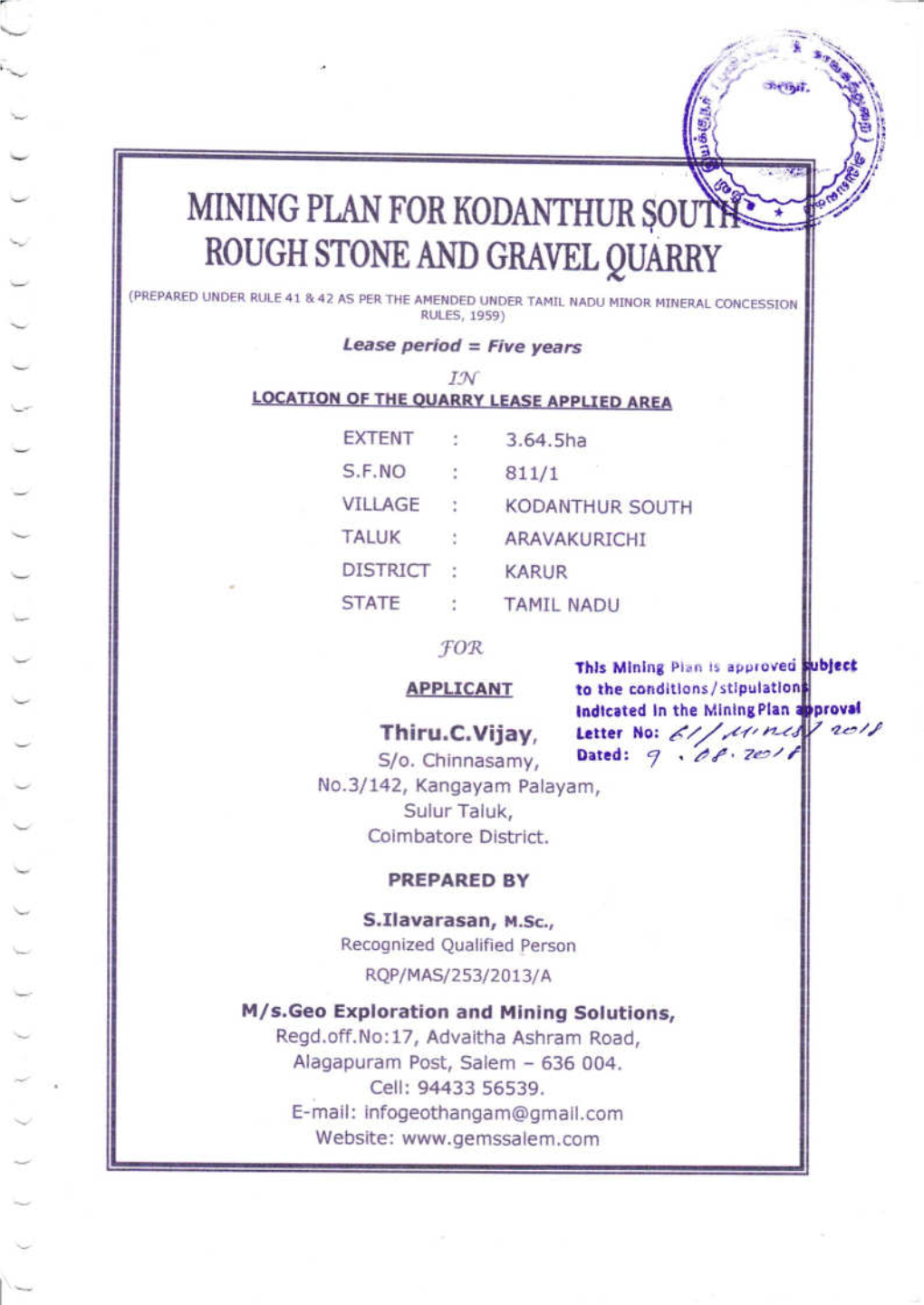 Mining Plan for Kodanthur Şouti Rough Stone and Gravel Quarry