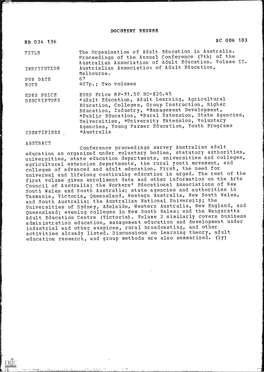 ED 034 136 PUB DATE EDRS PRICE DESCRIPTORS IDENTIFIERS DOCUMENT RESUME the Organisation of Adult Education in Australia. Proceed