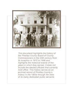 This Document Highlights the History of the Pinellas County Board Of