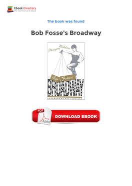 Free Downloads Bob Fosse's Broadway