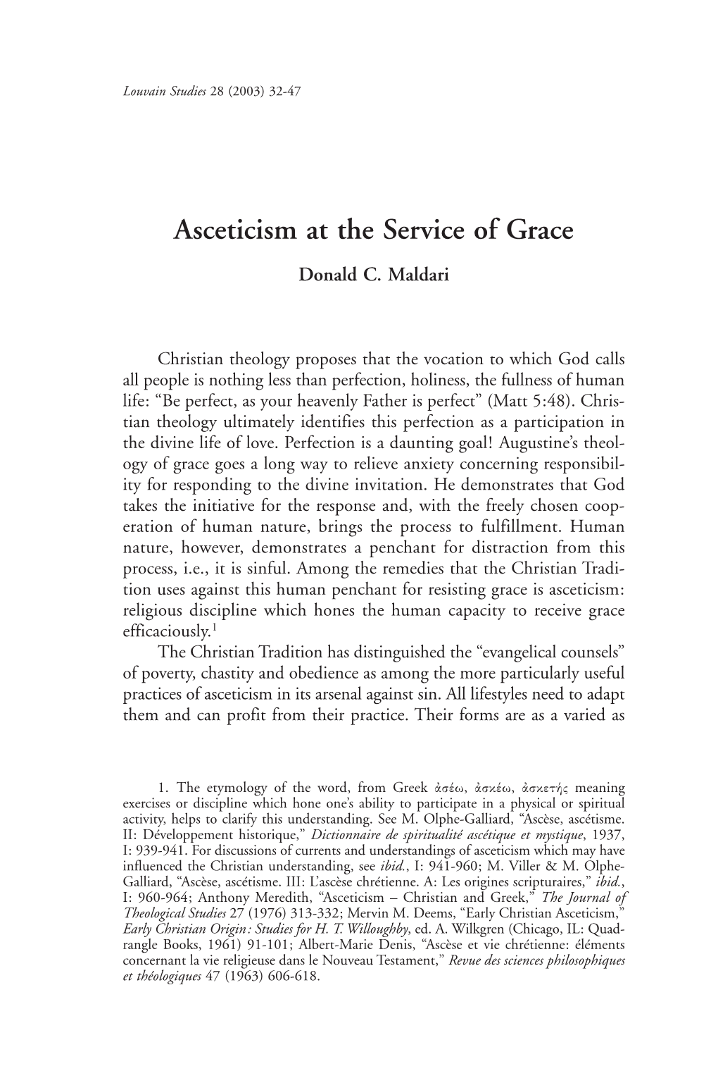 Asceticism at the Service of Grace Donald C