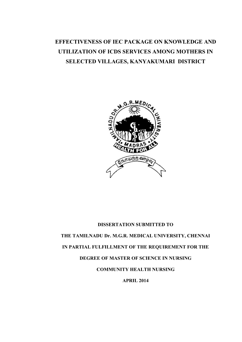 Effectiveness of Iec Package on Knowledge and Utilization of Icds