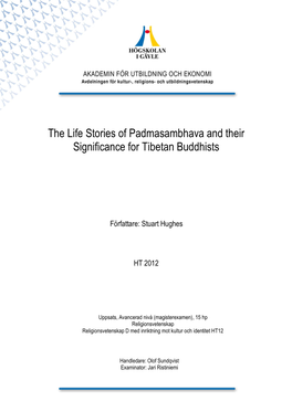 The Life Stories of Padmasambhava and Their Significance for Tibetan Buddhists