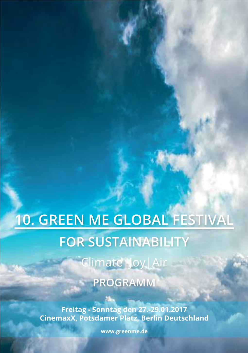 10. GREEN ME GLOBAL FESTIVAL for SUSTAINABILITY Climate|Joy|Air PROGRAMM