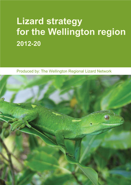 Lizard Strategy for the Wellington Region 2012-20