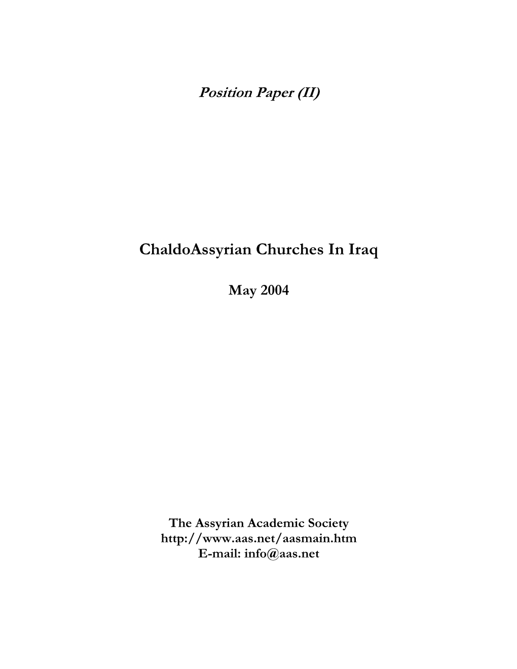 The Assyrian Academic Society E-Mail: Info@Aas.Net