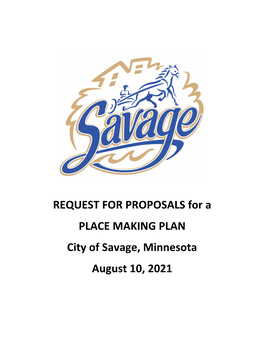 REQUEST for PROPOSALS for a PLACE MAKING PLAN City of Savage, Minnesota