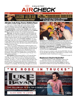 October 22, 2007 Country Aircheck Music Edition Page 3 Which Covers Touring, Merchandise, Films and Music Sales, May Da T E Ch E C K Be the First of Many