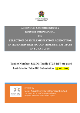 For Tender Number: SSCDL-Traffic-ITCS-RFP-01-2016 Last Date for Price Bid Submission