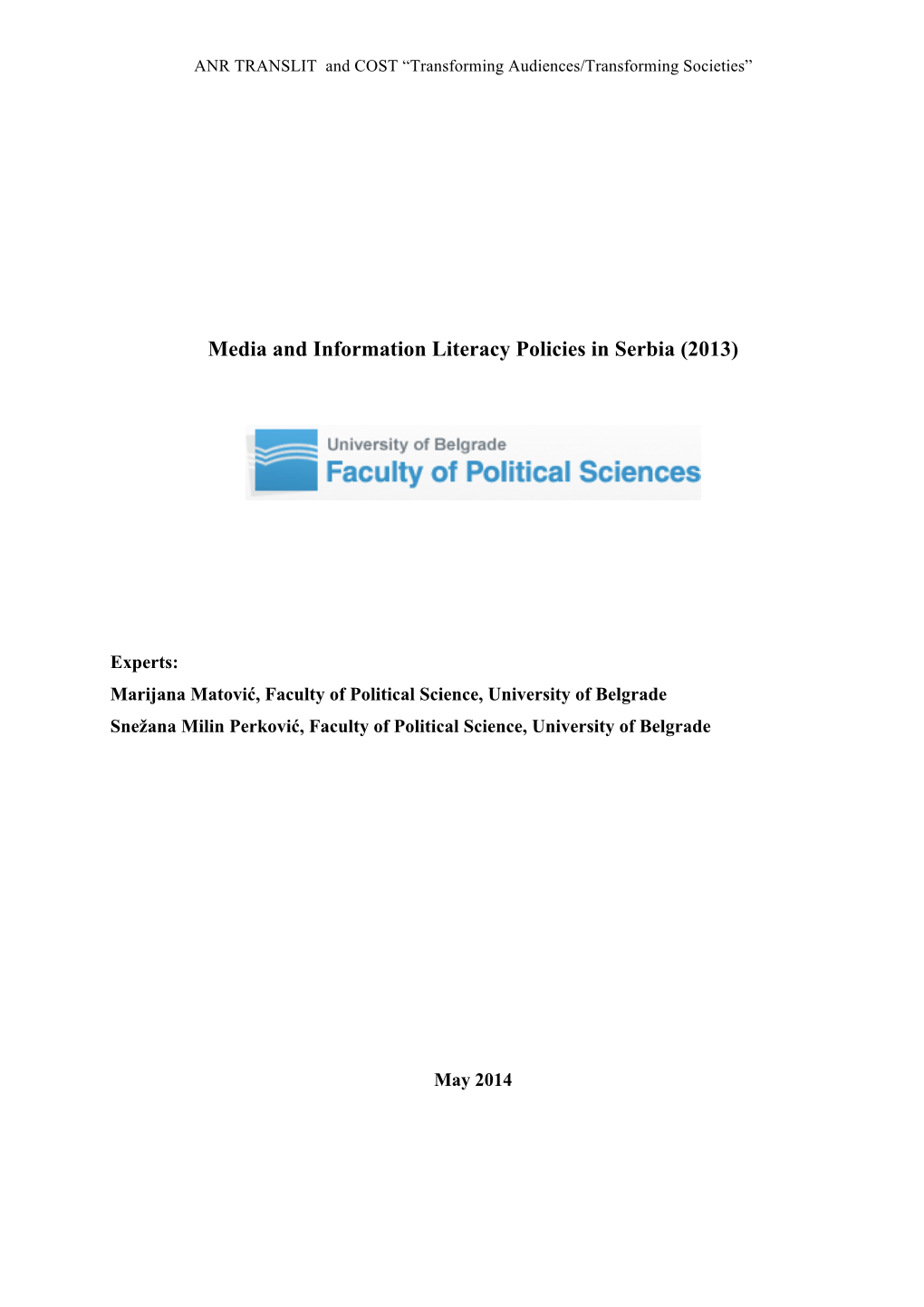 Media and Information Literacy Policies in Serbia (2013)