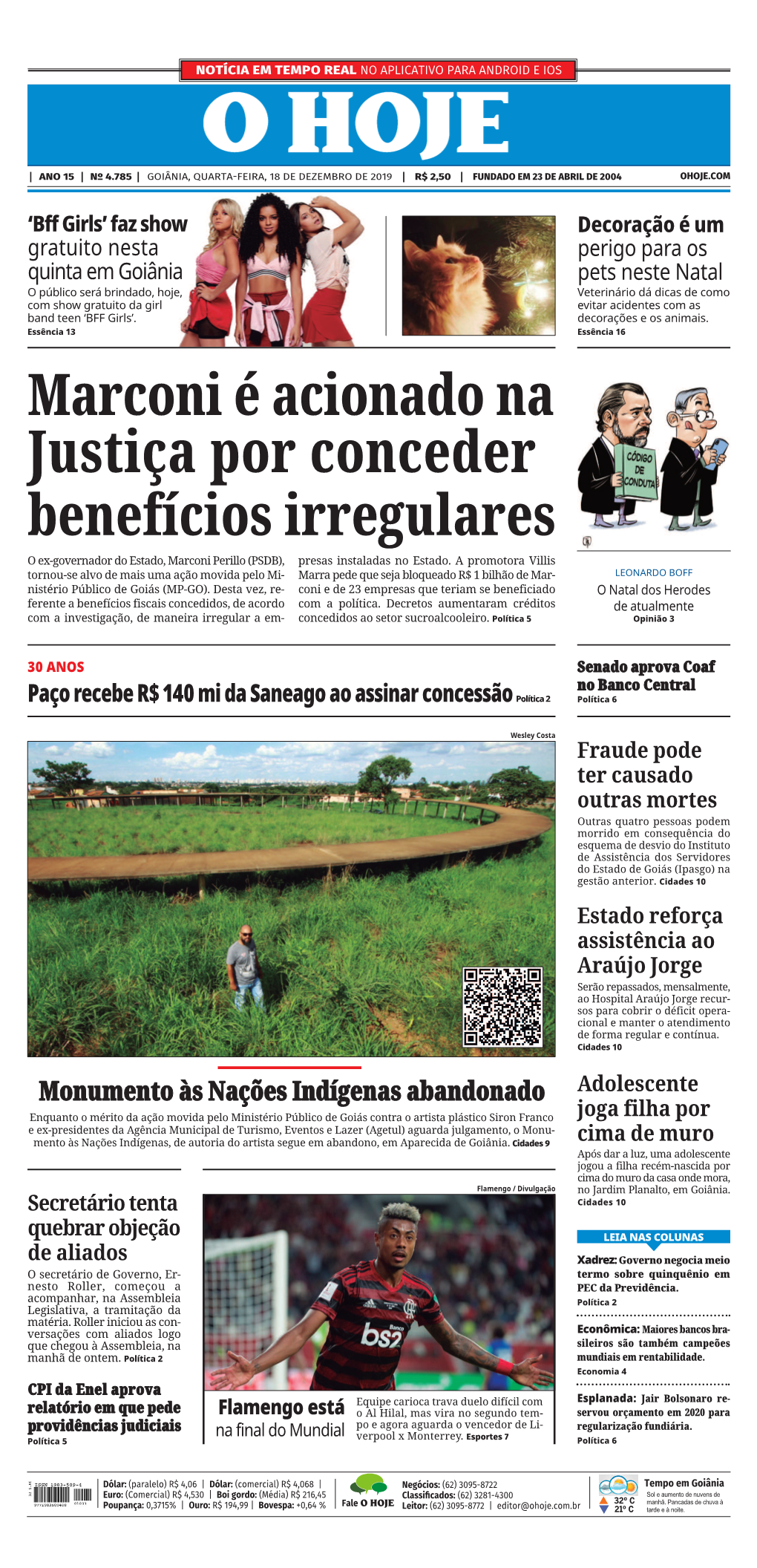 Justiça Por Conceder Benefícios Irregulares O Ex-Governador Do Estado, Marconi Perillo (PSDB), Presas Instaladas No Estado