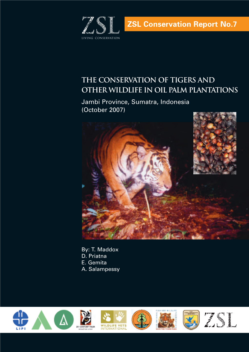 ZSL Conservation of Tigers in Palm Oil